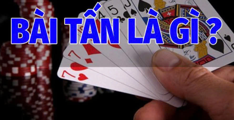 Bài Tấn 123b là gì?